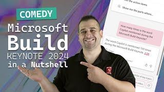 Microsoft Build 2024 Keynote Recap in under 5 minutes [upl. by Theodosia]