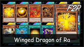 WINGED DRAGON OF RA  F2PP2W Deck Analysis amp Testing YuGiOh Duel Links [upl. by Anairb264]