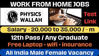 Physics Wallah Recruitment 2024 Physics Wallah Job  wfh  Salary  35000  JobbySoumya [upl. by Sehguh810]