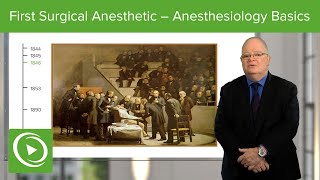 First Surgical Anesthetic – Anesthesiology Basics [upl. by Weiser]