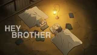 Hey Brother  FMAB [upl. by Rickie]