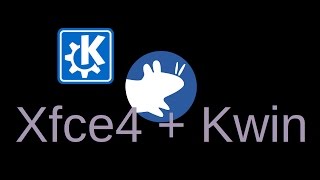 Xfce4  Kwin 5 Arch Linux [upl. by Derag]