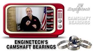 Enginetech Camshaft Bearings [upl. by Ahsimac979]