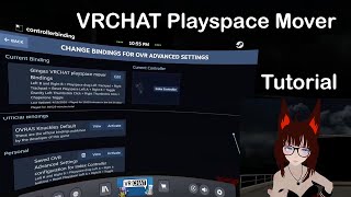 VRCHAT Playspace Mover Tutorial  Fly and play with gravity in VRChat [upl. by Natica]