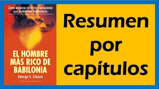 EL HOMBRE MAS RICO DE BABILONIA resumen 📖🤓💲 [upl. by Buxton]