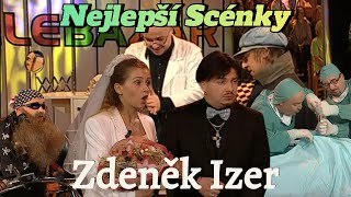 Všechny TOP Scénky Zdeněk Izer 320 [upl. by Acinomahs]