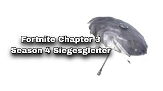 Fortnite Chapter 3 Season 4 Siegesgleiter [upl. by Ahsaei72]