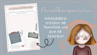 Arbeitsblätter erstellen mit PowerPoint und dem ArbeitsblattCreator  PINSELKOMPONISTIN [upl. by Benedicta]