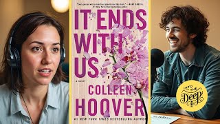 Love Lies and… Wait Did That Just Happen  It Ends With Us Book Review Colleen Hoover [upl. by Lalad617]