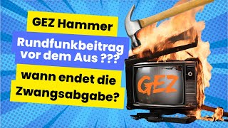 Mega Hammer GEZ Gebühr vor dem AUS  Rundfunkbeitrag verfassungswidrig [upl. by Salazar742]