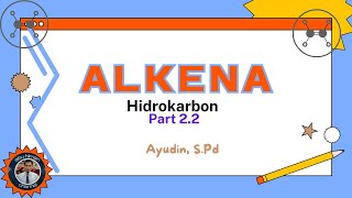 Hidrokarbon Part22 ALKENA [upl. by Isidor]