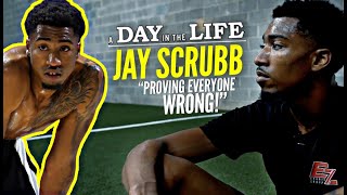 From JUCO To The NBA Jay Scrubb Paving His OWN Way To The NBA Day In The Life [upl. by Let]