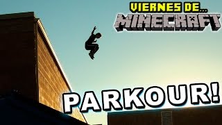 PARKOUR PARA MANCOS  Viernes de Minecraft [upl. by Llehcear]