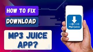 How to Download Mp3 Juice App [upl. by Enilrac]