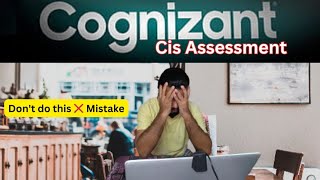 Cognizant Cis Communication Assessment  Dont do ❌ this mistake 🥹 [upl. by Ardeahp23]