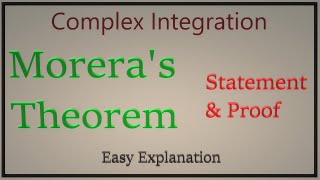 Moreras Theorem Moreras Theorem Proof Complex Integration Theta Classes [upl. by Yesac753]