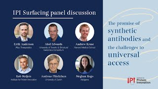 IPI Surfacing panel The promise of synthetic antibodies and the challenges to universal access [upl. by Alrahs]