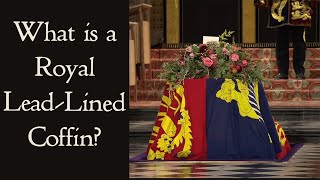 The Queens LeadLined Coffin A History of Royal Coffins from the Tudors to the Hanoverians [upl. by Elspeth934]