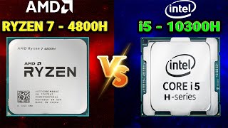 ⚡Ryzen 7 4800H Vs i5 10300H  🤔Which Is Better  🔥AMD Ryzen 7 4800H Vs Intel i5 10300H [upl. by Angelita]