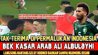 EMOSI TAK TERKENDALIKAN ❗KALAH DARI INDONESIA PEMAIN ARAB AJAK GELUT HUBNER DI LUAR LAPANGAN ❓ [upl. by Airres]