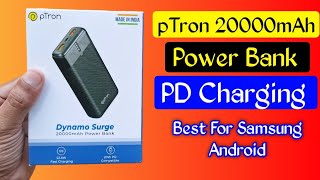 pTron 20000mah PD Power Bank Quick Charge 30 Power Bank  Best Power Bank For Samsung Android [upl. by Aleciram129]