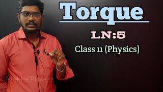 TORQUE  CLASS 11 PHYSICS  LN5 Mokka Physics [upl. by Syah]