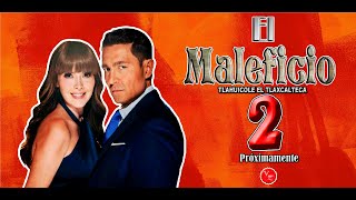 Nueva Temporada de El Maleficio 2 con Fernando Colunga y Marlene Favela 2024 [upl. by Odraccir]