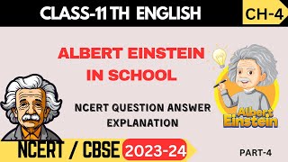 Class 11 English Snapshot Chapter 4 quotAlbert Einstein in Schoolquot  Questions and Answers [upl. by Linskey734]