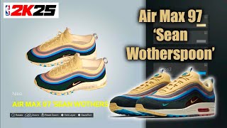 NBA 2K25 Shoe Creator  Air Max 97 Sean Wotherspoon [upl. by Mandeville]