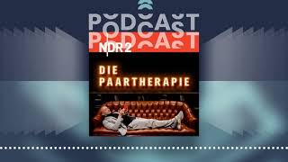 Die Paartherapie  Der PodcastPodcast [upl. by Alyos]