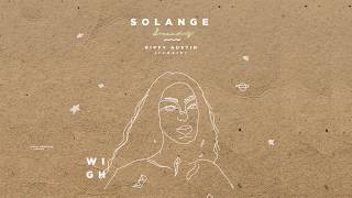 Solange  Dreams Rippy Austin ReWork [upl. by Wales571]