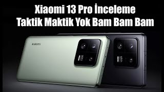 Xiaomi 13 Pro İnceleme Amiral Gemisi Böyle Olur [upl. by Inus]