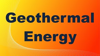 Geothermal Energy Definition [upl. by Castorina285]