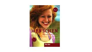 Menschen Kursbuch A11 Lektion 12 Audio [upl. by Fredia]