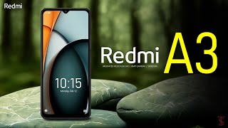 Redmi A3 Price Official Look Design Specifications 6GB RAM Camera Features  redmia3 [upl. by Dulcinea275]