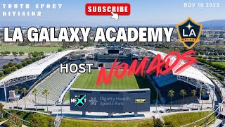 MLS NEXT U17 LA GALAXY ACADEMY VS NOMADS 8 GOALS COMPILATION [upl. by Oiluarb]