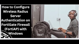 How to Configure Wireless Radius Server authentication on FortiGate Firewall FortiAP with Windows [upl. by Nnywg]