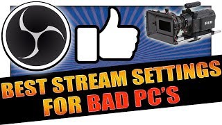 Best OBS Stream Settings For Low End PC ✔️ x264 or Graphics Card ✔️ UPDATED 2020 IN DESCRIPTION 👇 [upl. by Ahsenaj]