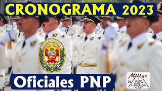 CRONOGRAMA PNP 👮‍♂️ Admisión EO2023 [upl. by Libb]