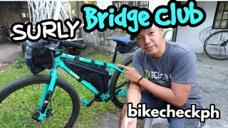 Surly 2019 Bridge Club  bike check ph  pinoy bike vlog [upl. by Adiahs]