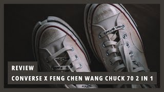 Review 63  CONVERSE X FENG CHEN WANG CHUCK 70 2 IN 1 [upl. by Annuhsal]