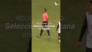 🗣️😭 Abuchean a la Selección Mexicana en el Cuauhtémoc contra el Valencia [upl. by Joktan]