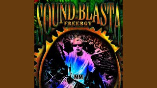 Sound Blasta [upl. by Ilysa]