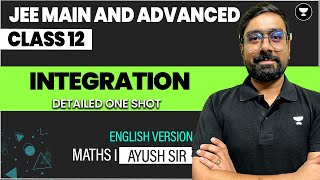 Integration Class 12  Part 1  One Shot in English  JEE Main amp Advanced [upl. by Leann]