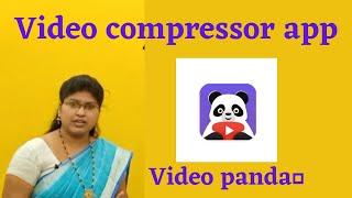 how to compress Youtube videos  video compressor app  in telugu   video panda app [upl. by Imekawulo348]