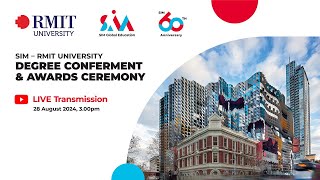 SIM – RMIT University Degree Conferment amp Awards Ceremony 2024 Session 2 [upl. by Gabbert634]