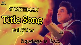 Shaktiman Title Song  Superhero is back  Shaktiman Theme Song  Shaktiman Trailer DD1 TodayTrends [upl. by Aicre]