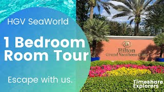 Hilton Grand Vacations SeaWorld 1 Bedroom Room Tour [upl. by Cirda]