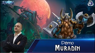 Gameplay Muradin Démonstration [upl. by Llemhar]