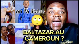 🆘Urg€nt⛔ BALTAZAR a été libé°ré et il annonce son arrivée au Cameroun 😨😨🤣🤣 Lheure est grave ooo [upl. by Brawley]